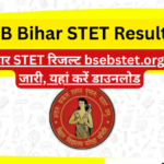 BSEB Bihar STET Result 2025